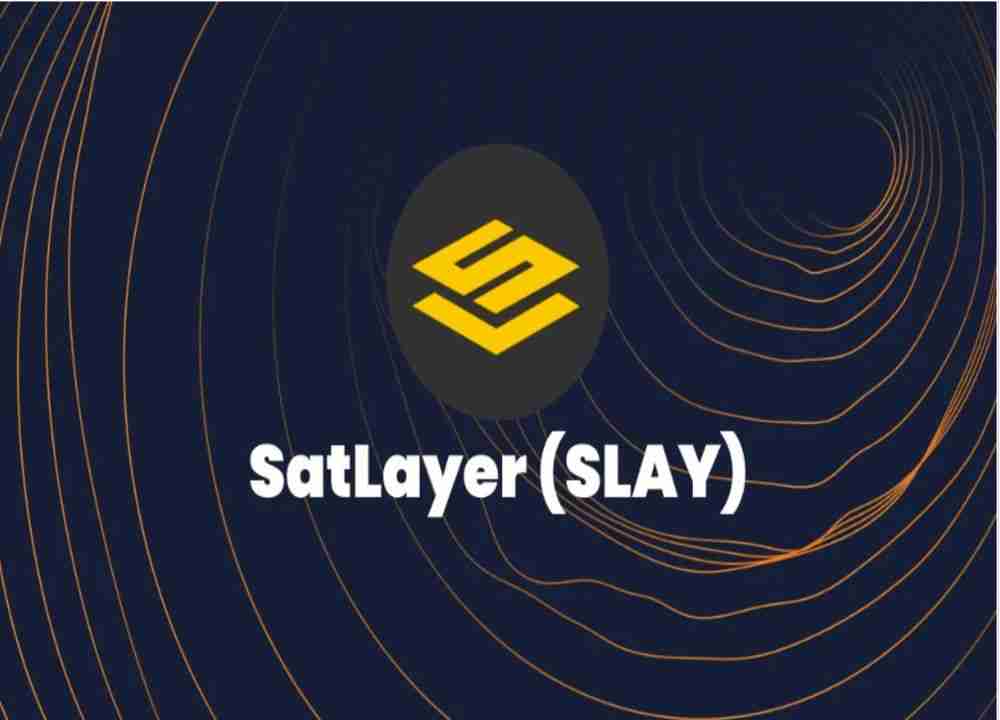 SatLayer (SLAY)币是什么？SLAY代币经济学、空投及价格预测