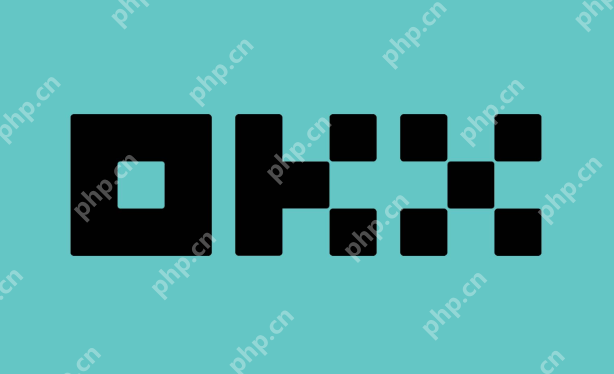 币安APP正版软件下载 最新手机版 OKX数字货币在线交易所 - php中文网